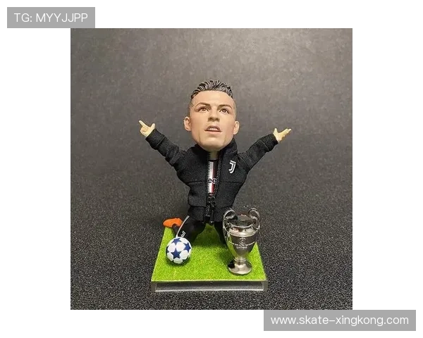 足球明星玩具系列全新上线 足球迷必备精美收藏品尽在其中